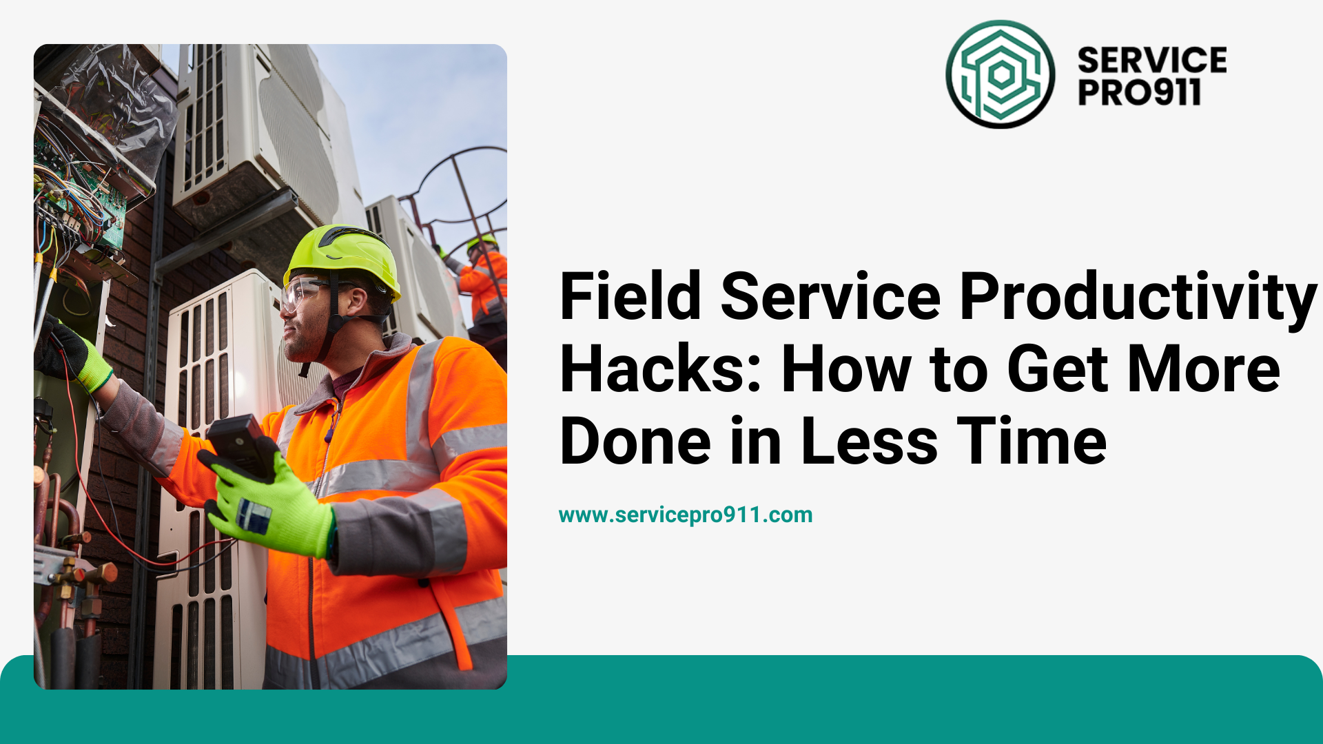 Field Service Productivity Hacks