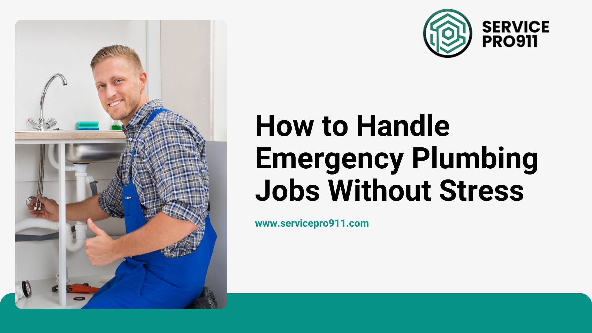 How to Handle Emergency Plumbing Jobs Without Stress