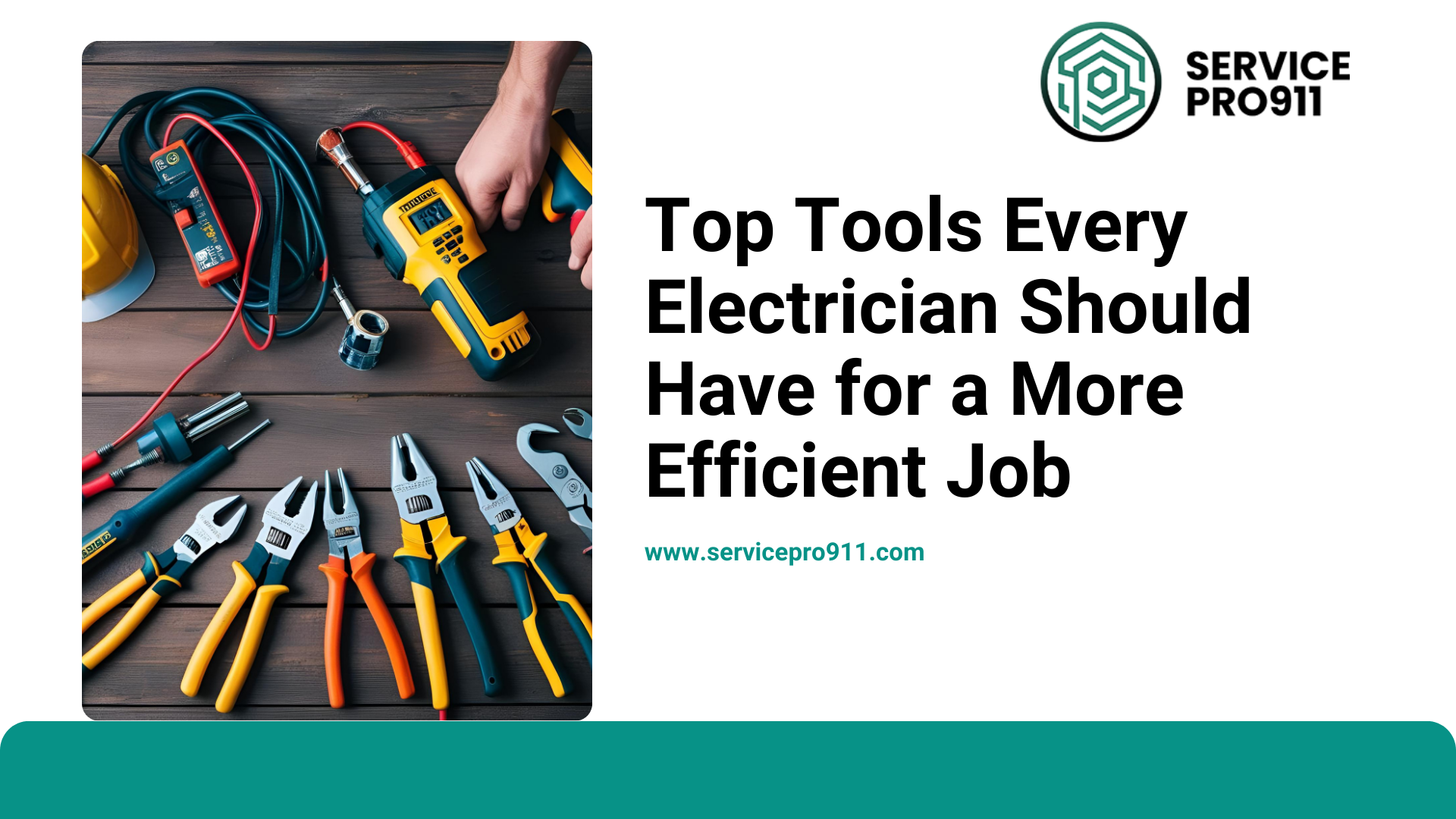Top Tools Every Electrician Should Have for a More Efficient Job