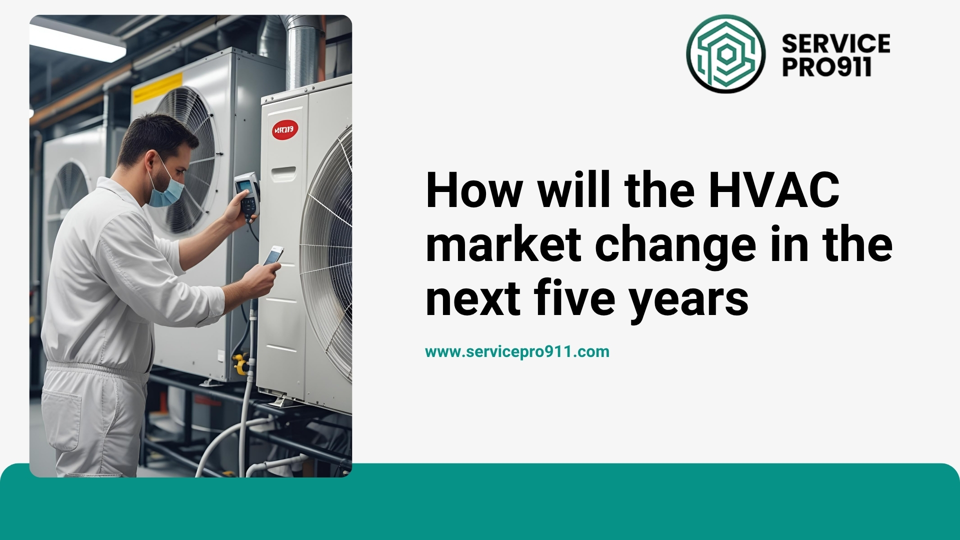 How the HVAC Market Will Change in the Next Five Years