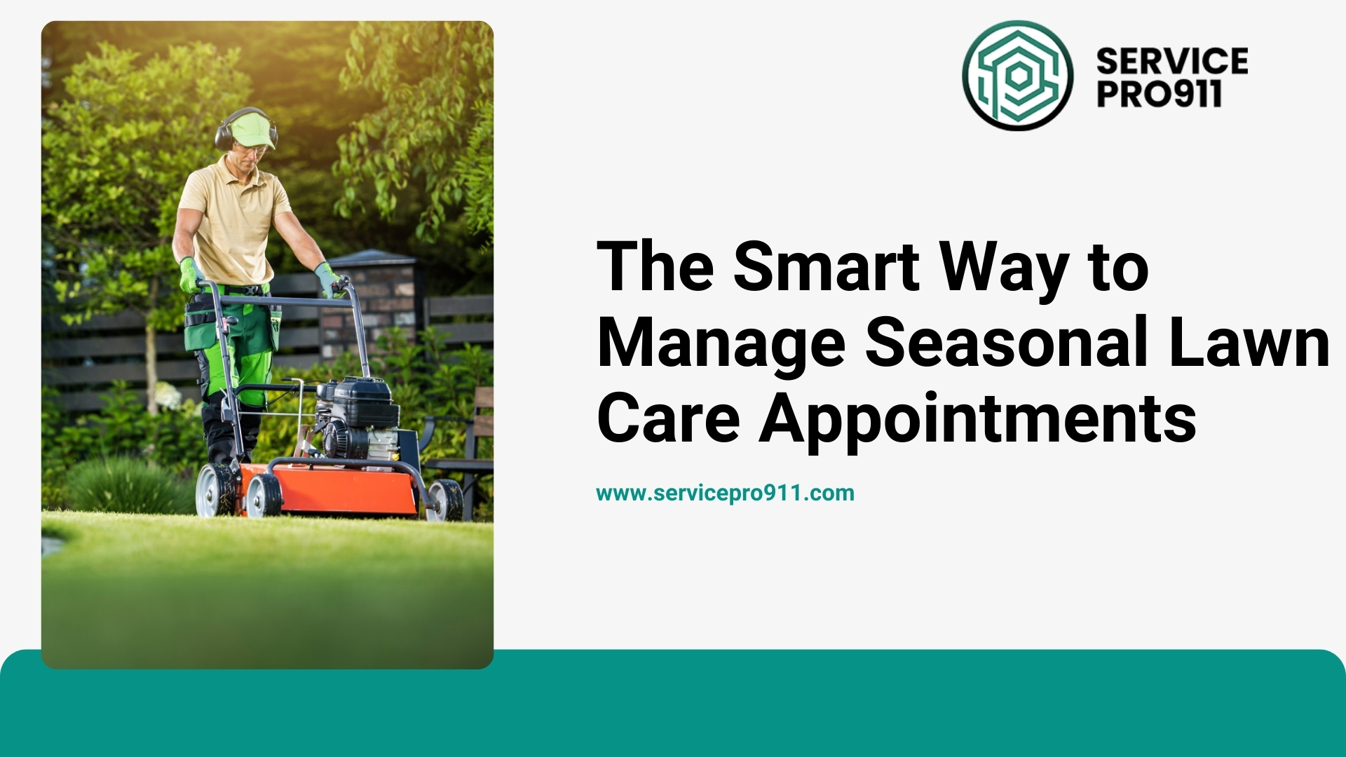 The Smart Way to Manage Seasonal Lawn Care Appointments