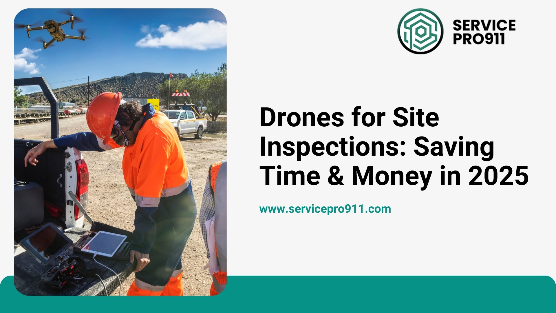 Drones for Site Inspections: Saving Time & Money in 2025