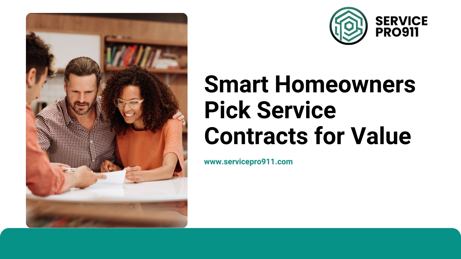 Smart Homeowners Pick Service Contracts for Value