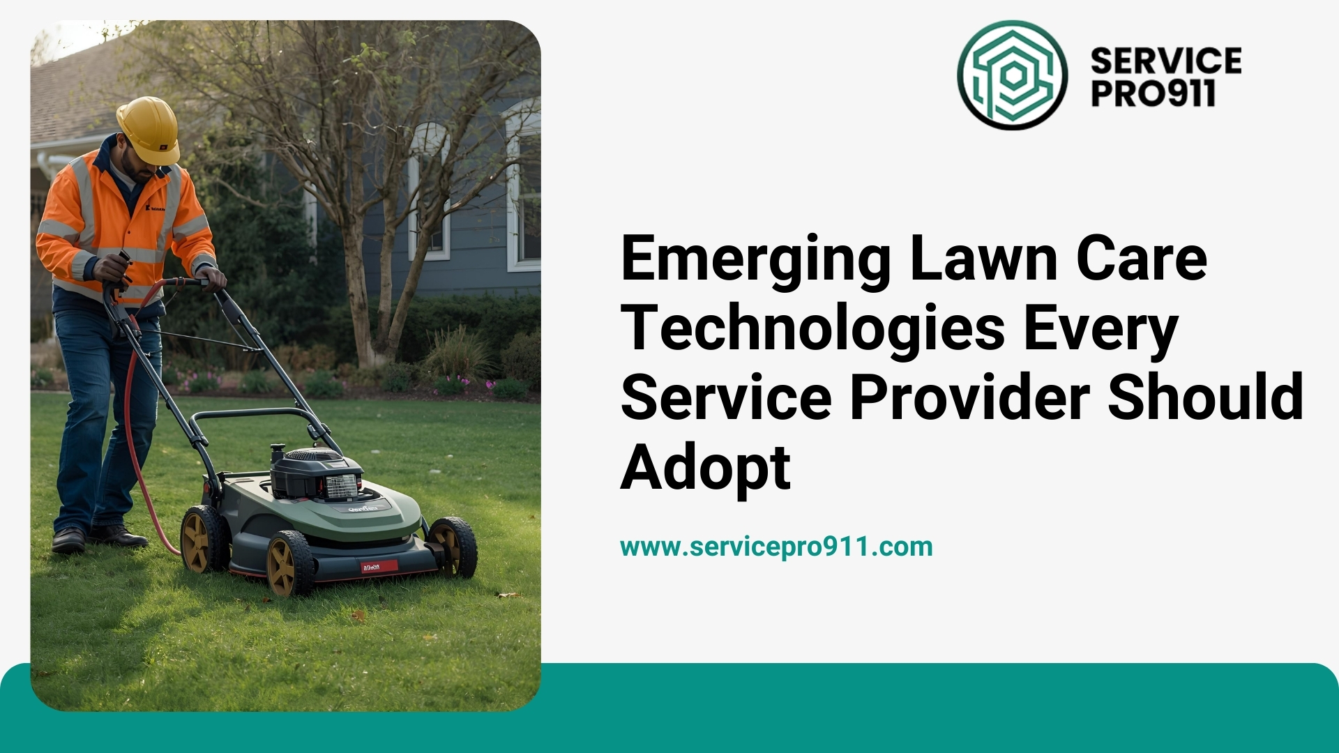 Emerging Lawn Care Technologies Every Service Provider Should Adopt