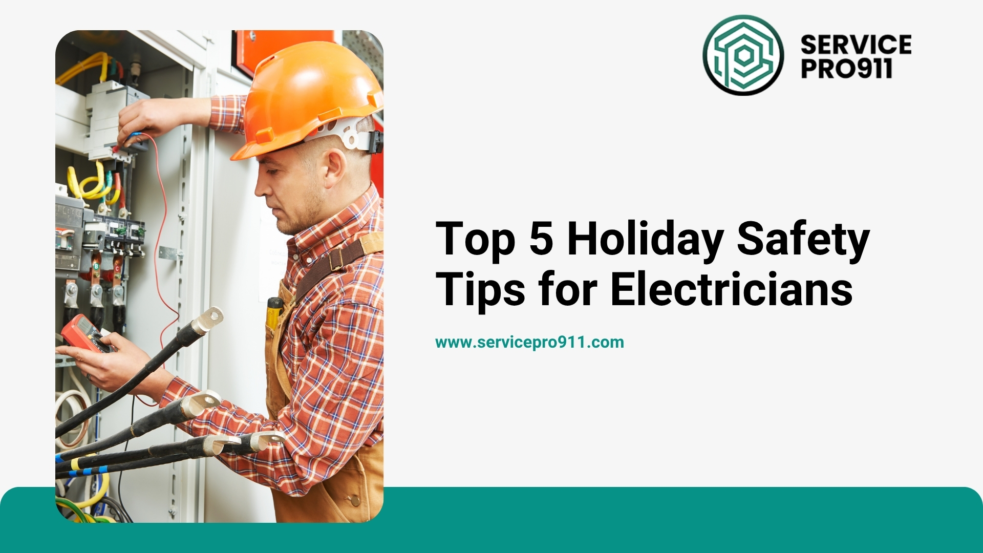 Top 5 Holiday Safety Tips for Electricians