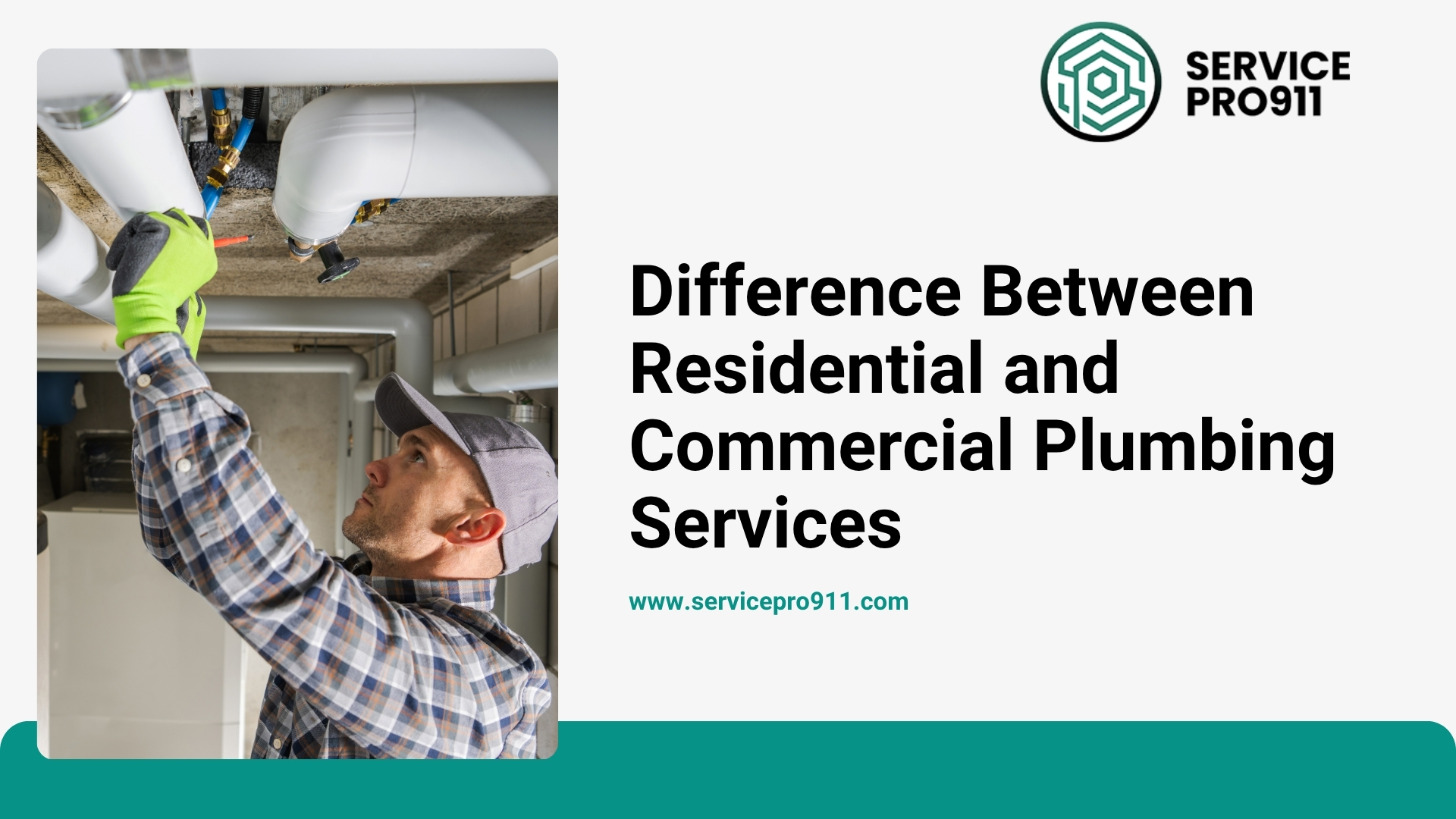 Difference Between Residential and Commercial Plumbing Services