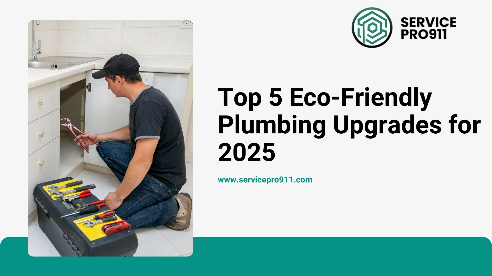 Top 5 Eco-Friendly Plumbing Upgrades for 2025