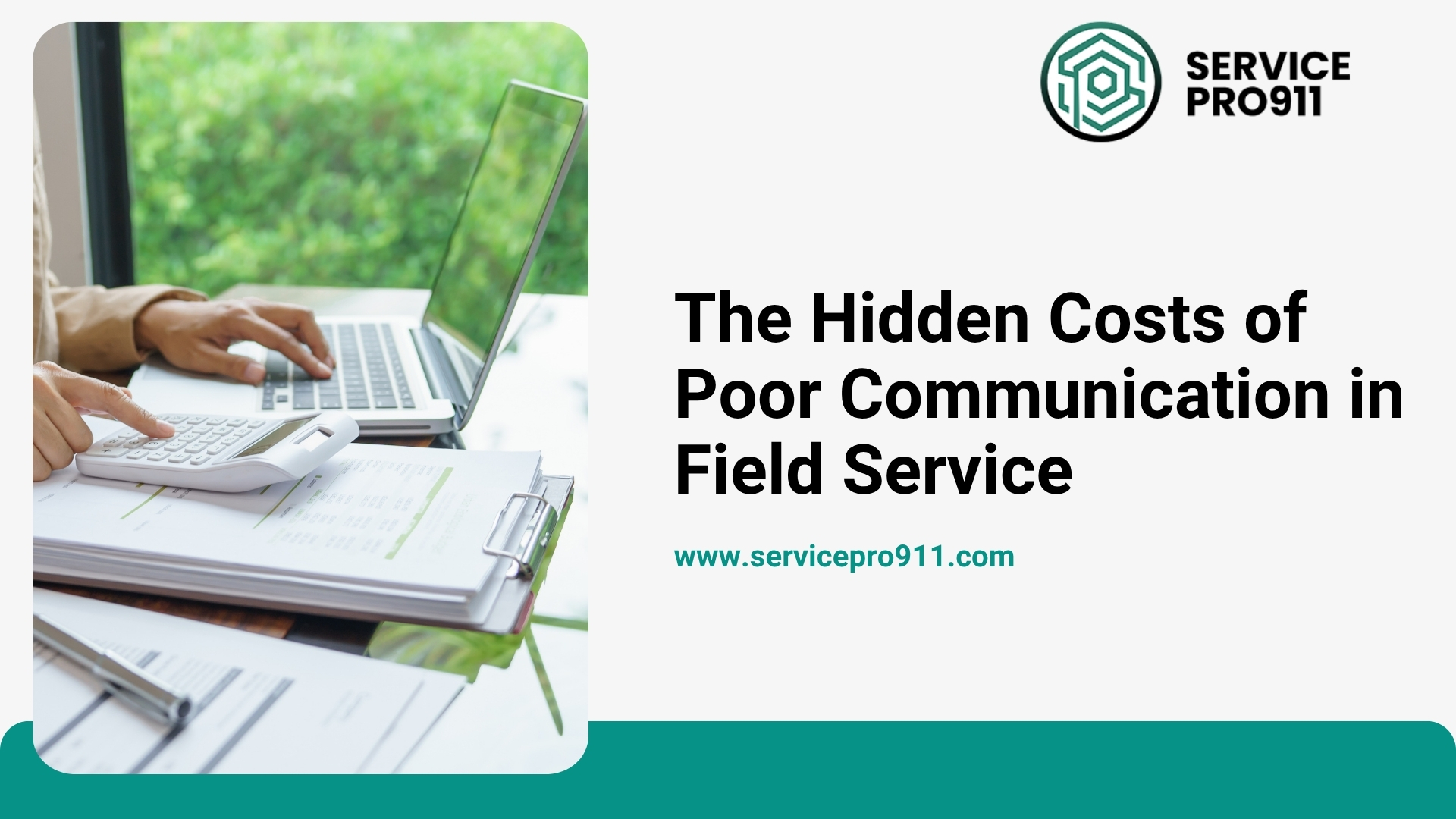 The Hidden Costs of Poor Communication in Field Service