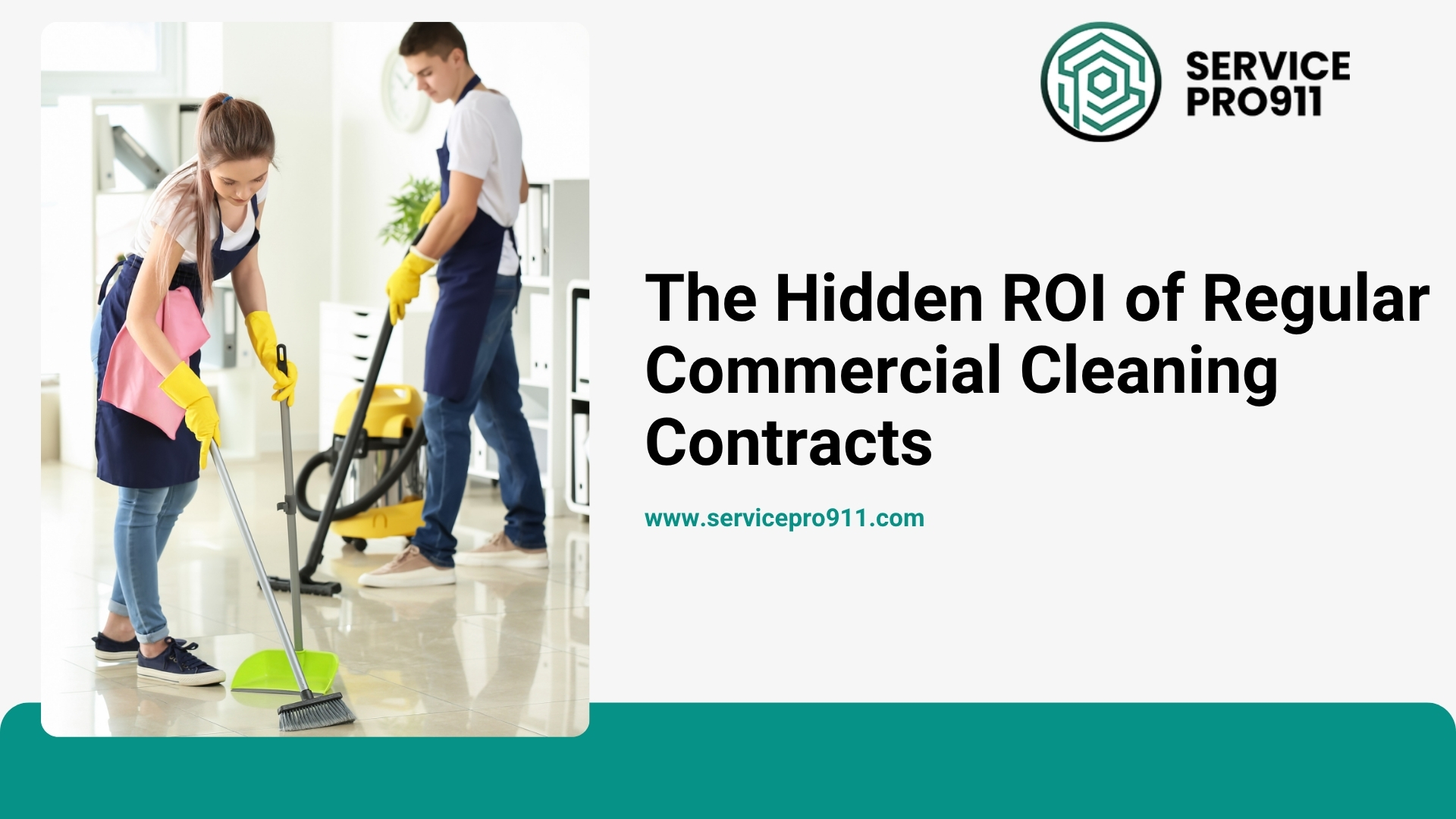 The Hidden ROI of Regular Commercial Cleaning Contracts