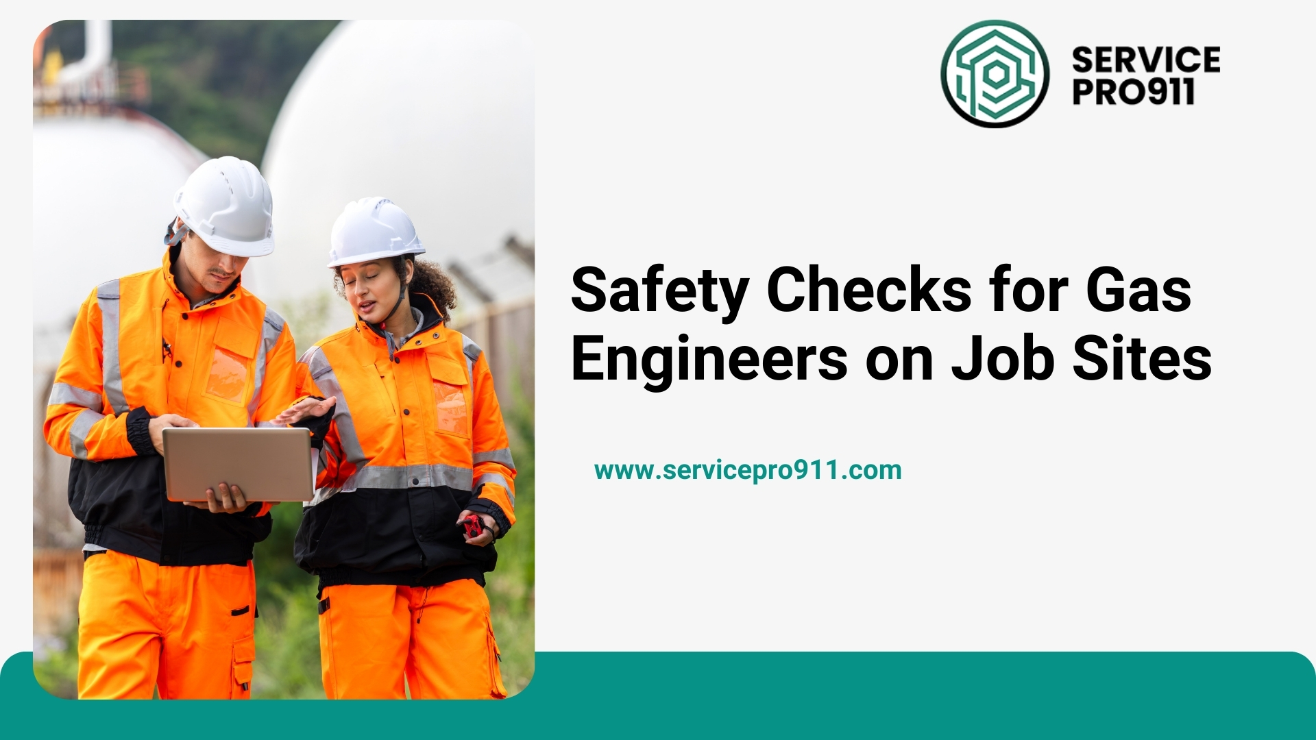 Safety Checks for Gas Engineers on Job Sites