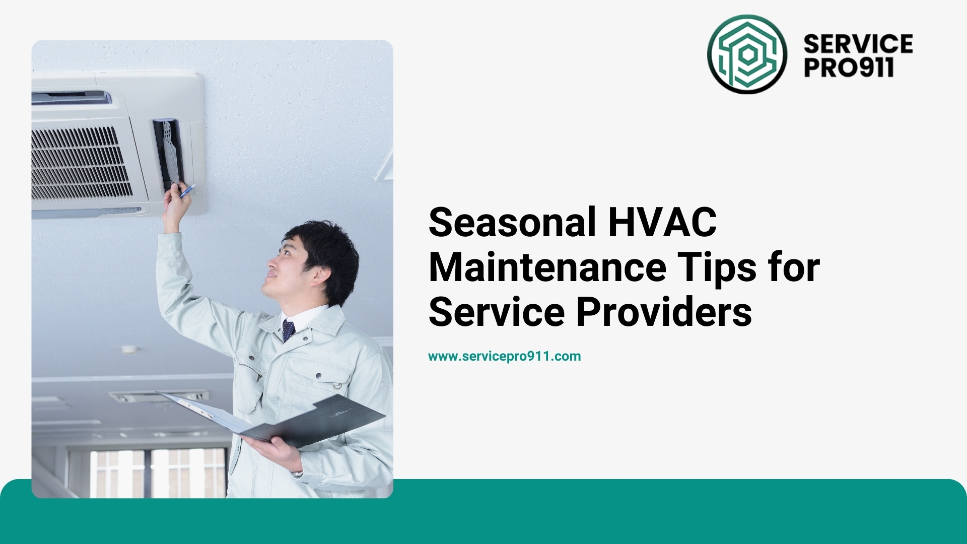 Seasonal HVAC Maintenance Tips for Service Providers