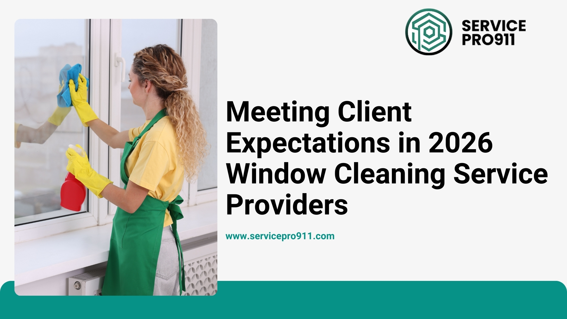 Meeting Client Expectations in 2026 Window Cleaning Service Providers